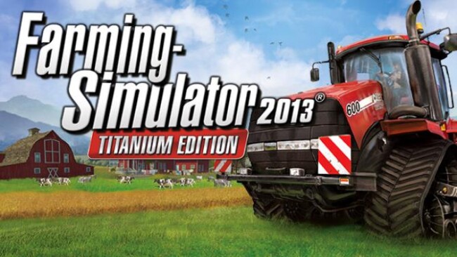 Farming Simulator 2013 Titanium Edition Free Download (v1.3)